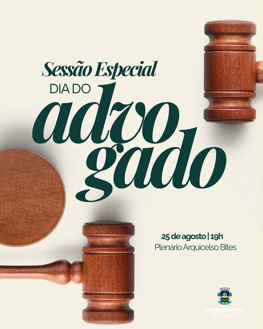 Imagem ilustartiva do convite da Sessão especial do dia do advogado, realizada pela Câmara Municipal de Valparaíso de Goiás, no dia 25 de agosto às 19 horas.